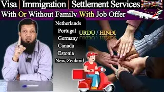 Visa Immigration and Settlement Services || Netherlands Portugal Germany || Travel and Visa Services