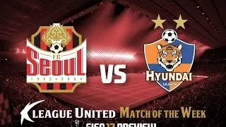 [FIFA 17] MATCH PREDICTION | FC SEOUL VS ULSAN HYUNDAI | K-LEAGUE MATCH SIMULATION