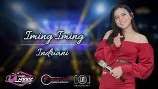 VIRAL !!! Cinta Bojone Uwong 😂 IMING IMING - INDRIANI || LA MUSIC PEKALONGAN LIVE SIPAIT SIWALAN