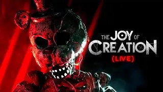My First Time Playing The Joy Of Creation (LIVE)