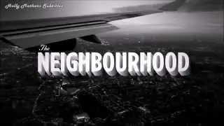 The Neighbourhood 