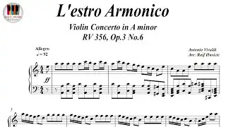 L'estro Armonico, Violin Concerto in A minor RV 356, Op.3 No.6 - Antonio Vivaldi, Piano Sheet Music