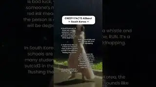 Creepy facts about South Korea 🇰🇷