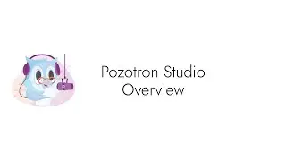 Overview of Pozotron Studio