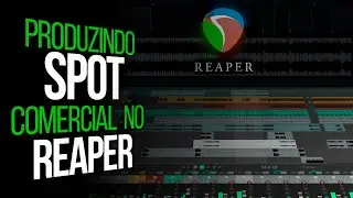 🎧 Como Gravar um Spot Comercial Profissional no Reaper — Tutorial Passo a Passo