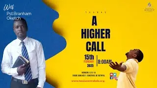 PASTORS SABBATH | A HIGHER CALL | Pst. Brahanam Oketch