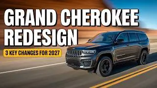 Изменения в Jeep Grand Cherokee 2027 года: как вам эти 3 обновления? V8 &mdash; наш фаворит!