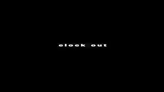 Clock Out Gameplay Demo