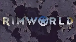 Let's Play Rimworld Alpha 17 #57 Peace & Quite