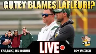 LIVE: Did Gutekunst Just BLAME LaFleur? | &ldquo;This Roster Can Win a Super Bowl&rdquo;