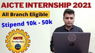 Aicte internship 2021 off campus internship aicte BE Btech Mtech MSC Bsc BCA MCA Students