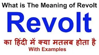 Revolt Meaning in Hindi | Revolt Definition | Revolt Ka Matlab Kya Hota Hai | Revolt in Hindi