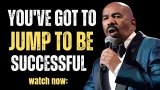 You've Got To Jump To Be Successful | Steve Harvey Best Motivational Speech