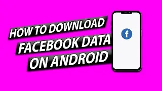 Как загрузить данные Facebook на Android