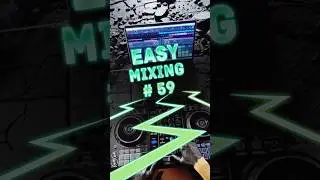 EASY MIXING 59 #pioneerdj #rekordbox #mixing #easy #dj