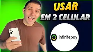 COMO USAR O INFINITEPAY EM 2 CELULARES SIMULTANEAMENTE 