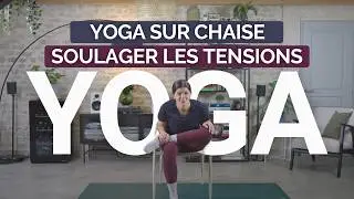 Yoga sur Chaise | Efficace, Rapide et Accessible aux débutants ➤ Yoga Jour 2