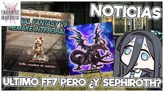 FFBE : NOTICIAS #243 | Ultimo Banner? De FFVII | Yuffie Neo Vision pero sin Mejoras para Sefirot WTF
