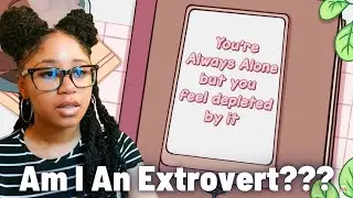 Am I An Extrovert??? | 6 Signs You're a Wounded Extrovert, Not an Introvert Reaction