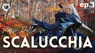Passo Della Scalucchia ep.1