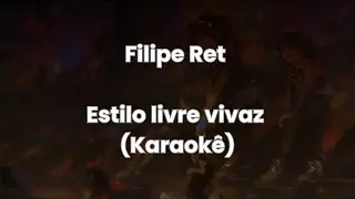 Filipe Ret - Estilo livre vivaz (Karaok&ecirc;)