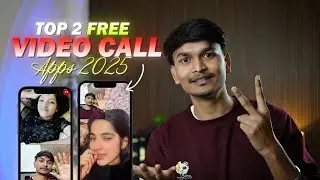 Top 2 Free Video Call Apps | Free Video Call Apps | Video Call App 2025 | 2025 best video chats apps