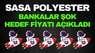 Bankaların SASA Raporları - Şok Hedef Fiyat A&ccedil;ıklandı Yeni Analizler