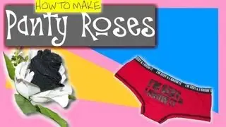 NEW! How to Make Longerie (Panty) Roses -DivineKrystal-