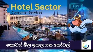 Hotel Sector Colombo Stock Exchange Sri Lanka @investing-y4l