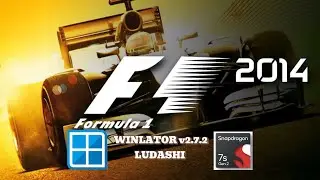 F1 2014 (Windows) On Android || Winlator CMOD Ludashi v2.7.2