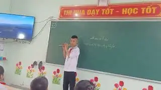 Độc tấu sáo trúc: Một vòng Việt Nam.         Bd: Đăng Minh, Hs trường THCS Diễn Lâm