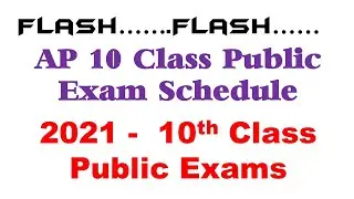 AP 10 CLASS PUBLIC EXAM 2021 | X CLASS  PUBLIC EXAMS TIME TABLE