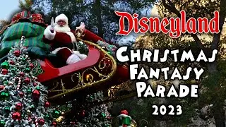 Disneyland A Christmas Fantasy Parade 2023 | Full Show [4K POV]