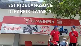 MAIN SAMBIL TEST RIDE KE PABRIK UWINFLY DI SEMARANG  @u-winflyindonesia 