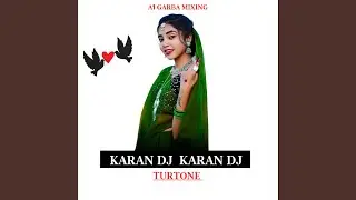 KARAN DJ KARAN DJ