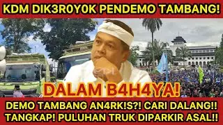 DEMO RUSUH HARI INI‼️KDM DIKER0Y0K PEMNDEMO TAMBANG! CARI DALANG PROVOKATORNYA! PULUHAN TRUK MARKIR!