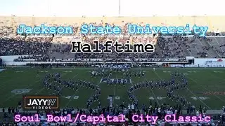 Halftime - Jackson State University - Soul Bowl/Capital City Classic 2025
