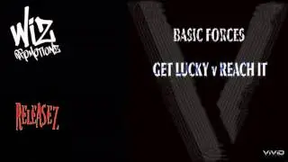 Basic Forces - Get Lucky [VS005]