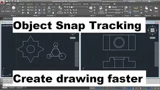 AutoCAD 2015 Object Snap Tracking | Object Snap Tracking Settings | Tips & Tricks