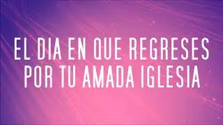 Listo Para Nuestro Encuentro  -  Abel Zavala (Con Letra)