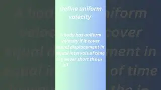 Define uniform velocity|#shorts#ytshort#youtubeshorts