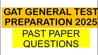 GAT Past Paper Solved | NTS GAT General Test Preparation 2025 | Technically Explained