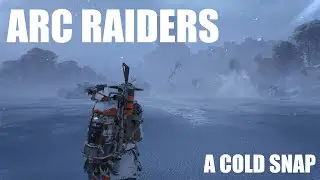 Arc Raiders &mdash; Обновление Cold Snap | Полное руководство по миссии Eyes in the Sky