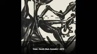Yrsen - Nordic f(eat.  Gannein) ~ [ARTS]