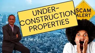Property Scams in India #4 : Under Construction Project Scheme| Property Ace Club