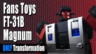 Only Transformation: Fans Toys FT-31B Magnum [Wildrider]: Rock FX Review