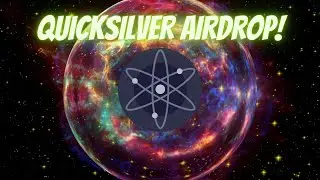 Quicksilver Airdrop for ATOM, JUNO, OSMO & Others! ATOM 2.0!