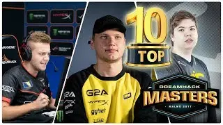 TOP 10 PLAYS OF DAY 1 (DreamHack Masters Malm&ouml; 2017)