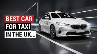 Best Car for Taxi in the UK (2025) &ndash; What Drivers Need to Know | Car Guide Hub