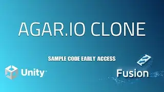 Tutorial: Online Agar.io clone Unity & Photon Fusion (Early Access)